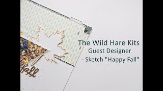 Sketch - The Wild Hare Kits - Guest Designer