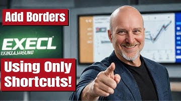 Add Borders In Excel 365 Using Only Shortcut Keys! No Mouse Needed