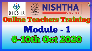 AP DIKSHA NISHTHA Module-1 Teachers Training Schedule Content Module-1 Training From 6th to 10th Oct