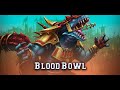 Blood bowl 3 la finesse violentesaison 3 ep 34