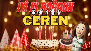 CEREN İyi ki doğdun - Ceren isme özel doğum günü şarkısı Resimi