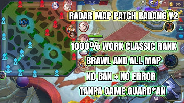 SCRIPT RADAR MAP V2 PATCH BADANG | MOBILE LEGENDS
