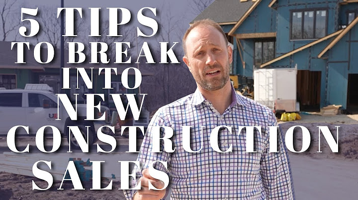 Unlocking the Secrets of New Construction Sales: Learn the 5 Tips You Need to Know!