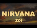 Zoi  nirvana song lyrics