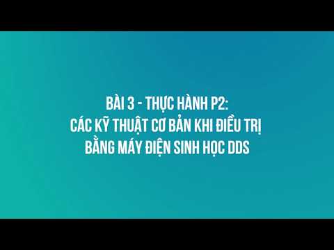 Video Hướng dẫn sử dụng máy DDS trong điều trị bệnh - YouTube