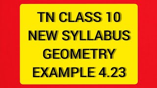 TN Samacheer 10 Maths New Syllabus Geometry Example 4.23