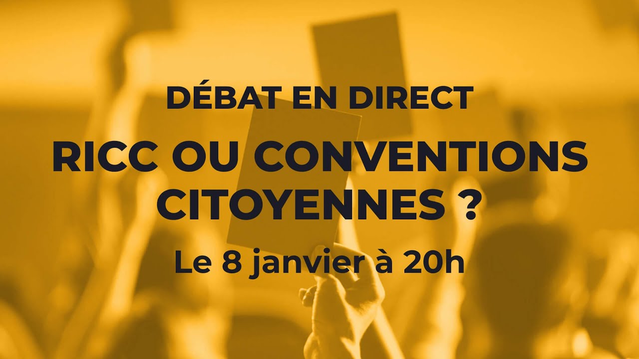 RIC ou Conventions citoyennes ? Débat en direct le 8 janvier à 20h