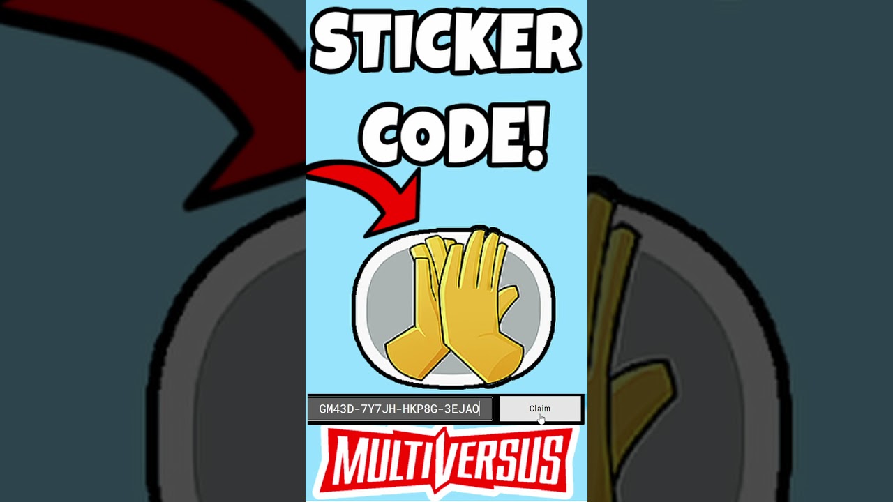 STICKER REDEEM CODE FOR MULTIVERSUS 