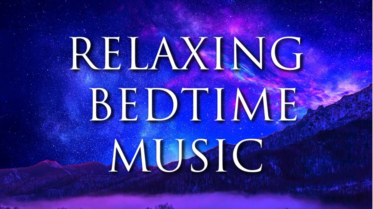 Bedtime Music for Deep Sleep 💜 Nap Time Sleepy Music Calming Sleep Meditation Stress