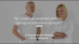 Kto czuwa nad Pacjentem podczas zabiegu w znieczuleniu ogólnym? | Alfa Dental