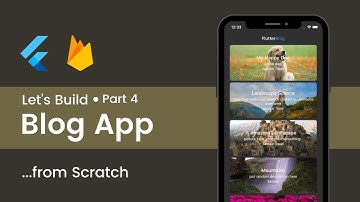 Build a Flutter Firebase Blog App Part 4/5  | Flutter Tutorial For Beginners
