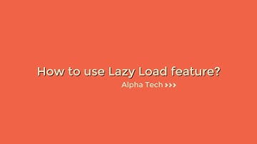 Lazy Load - Prestashop Tutorial – Alpha Tech