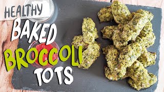 Healthy Baked Broccoli Tots /أصابع البروكلي الصحية