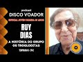 Capture de la vidéo Entrevista Com Ruy Dias (Os Trogloditas) | 60 Anos De Jovem Guarda | Disco Voador | Temp 8 | Ep42