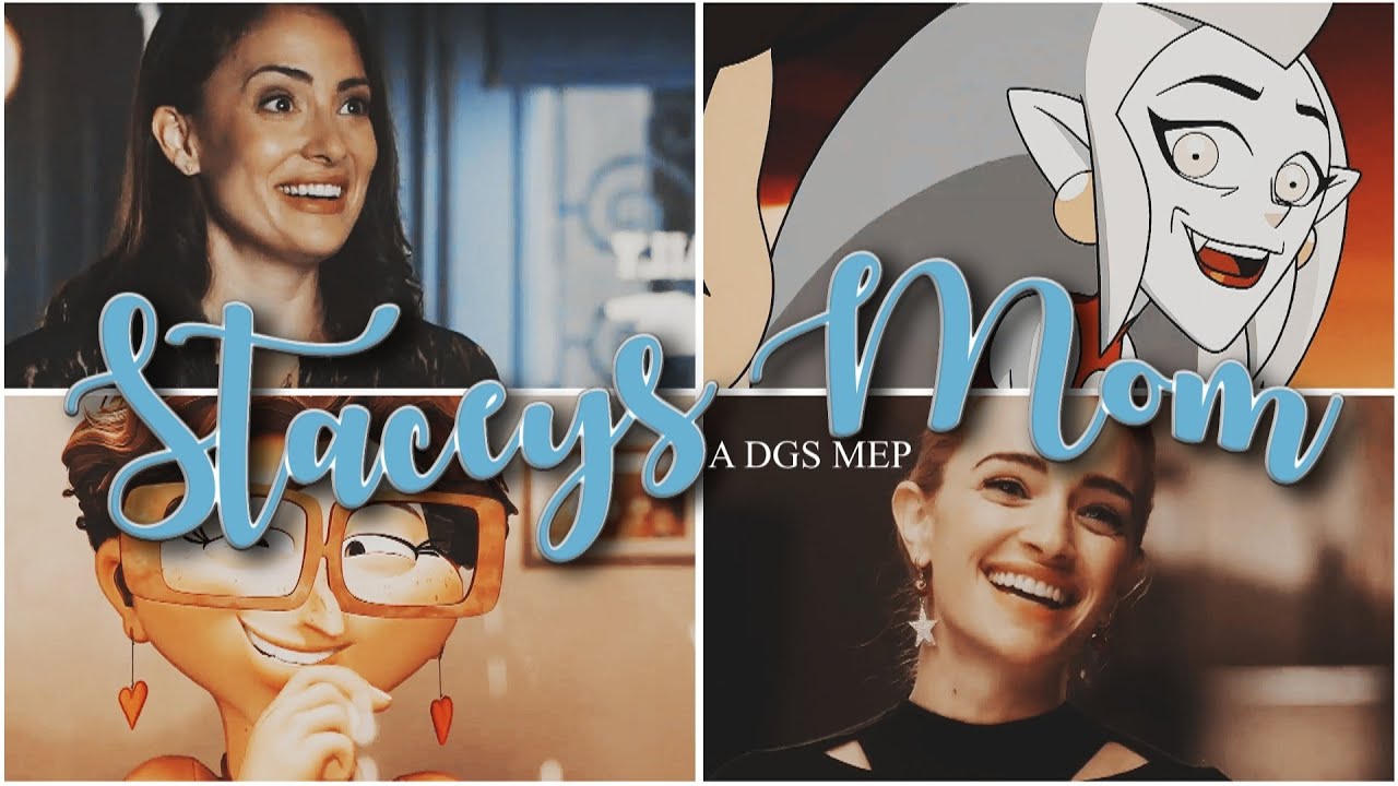 DGS • Stacey's Mom