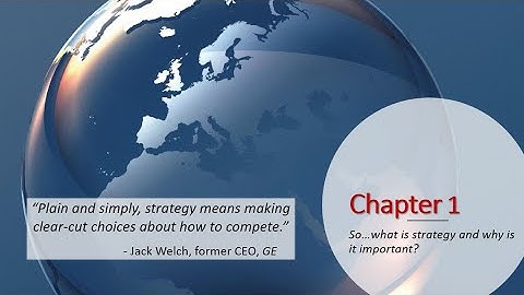 Why craft a strategy in the first place? (Chapter 1; MNGT 475-800)