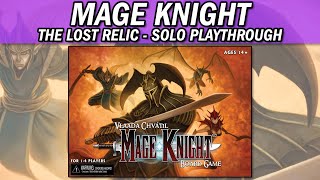Mage Knight: The Lost Relic Scenario - Solo Playthrough