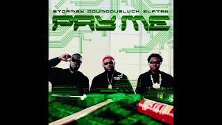 Odumodublvck -  Pay Me ft Stormzy, Zlatan (Clean Radio Edit)
