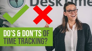 Do's and Don'ts of Productivity Time Tracking for Managers