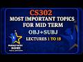 CS302 MID TERM PREPERATION | MCQS+SUBJECTIVE BASED IMPORTANT QUESTIONS | VU