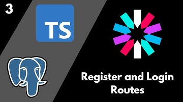 Login + Register Routes | JWT Authentication (Part 3) [TypeScript, PostgreSQL]