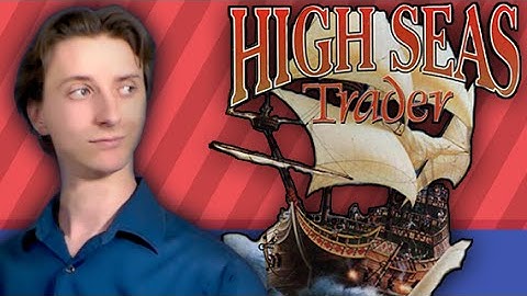 High Seas Trader - ProJared