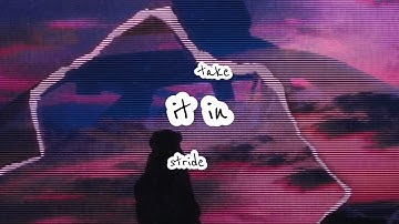 Take It In Stride ft. Wvter (Lyric Video)