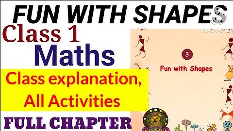 Class 1 Maths unit 5 Fun with shapes class explanation and activities|Class 1 Maths unit 5 activity