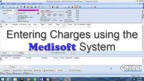 Entering Charges using the Medisoft System (version 20)