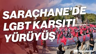 Büyük Ai̇le Buluşmasi Adiyla Lgbt Karşiti Yürüyüş Gerçekleşti̇ri̇ldi̇