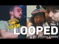 Looped w/ Anthony Valadez - SXSW Day 3
