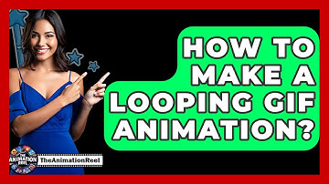 How To Make A Looping GIF Animation? - The Animation Reel