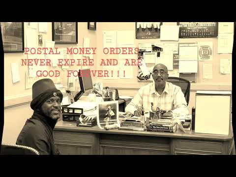 Moor Truths: United States Postal Money Orders Never Expire!