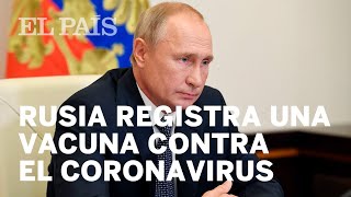 PUTIN anuncia una VACUNA contra el CORONAVIRUS