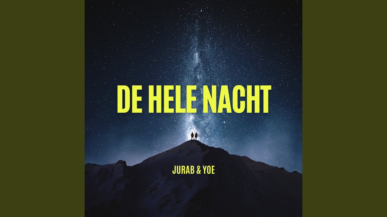 Watch De Hele Nacht on YouTube