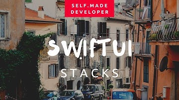 SwiftUI - L02 (ZStack, VStack, HStack)