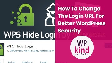 How To Change The Login URL For Better WordPress Security