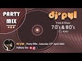 Party mix old school funk  disco remix 70s  80s by dj pyl saturday27april2024