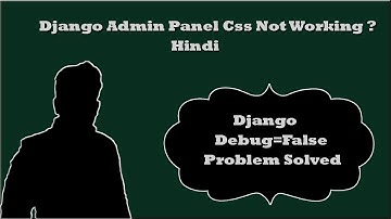 static file not working when debug is false in django hindi || Debug=False in django problem