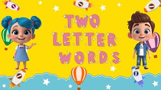 Two Letter Words for Preschool \& Kindergarten
