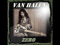 Van Halen - Complete Zero Demo - 1976 (Unreleased) Mp3 Song