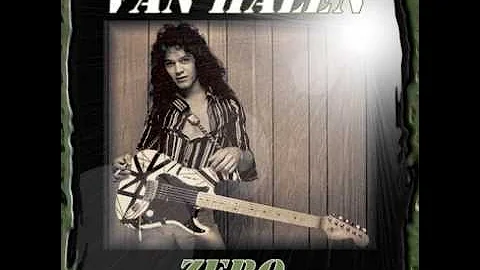 Van Halen - Complete Zero Demo - 1976 (Unreleased)