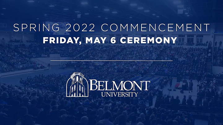 Spring 2022 Commencement: May 6 Ceremony