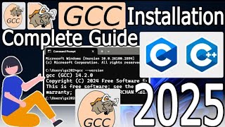 How to install GCC-win64 Compiler on Windows 10/11 [ 2025 Update] Latest C/C++ GCC Compiler