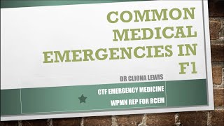 Common medical emergencies in F1