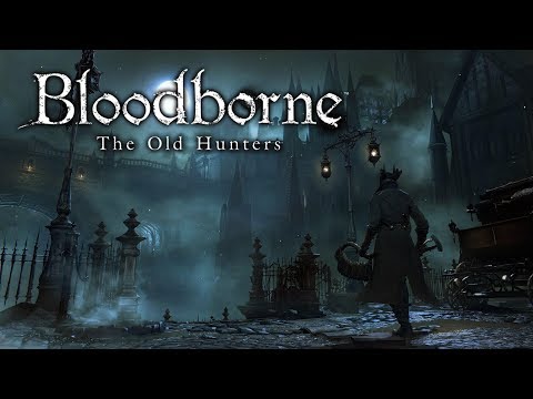 Video: Bloodbornes To Planlagte DLC-pakker Er Blitt Kombinert I Epos The Old Hunters