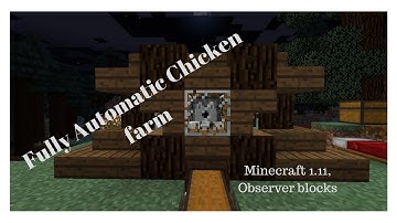 Minecraft 1.11 Fully Automatic Chicken Farm (2 cell, Observer blocks, lossless)