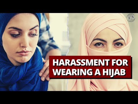 Harassment For Wearing A Hijab