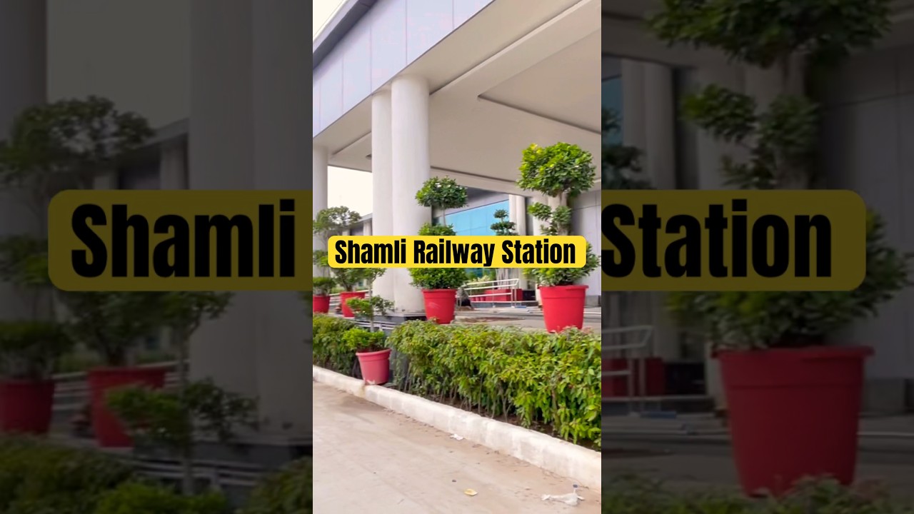 Shamli Railway Station 