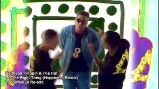 Redhead Kingpin & The FBI Do The Right Thing RmxVJ Partyman